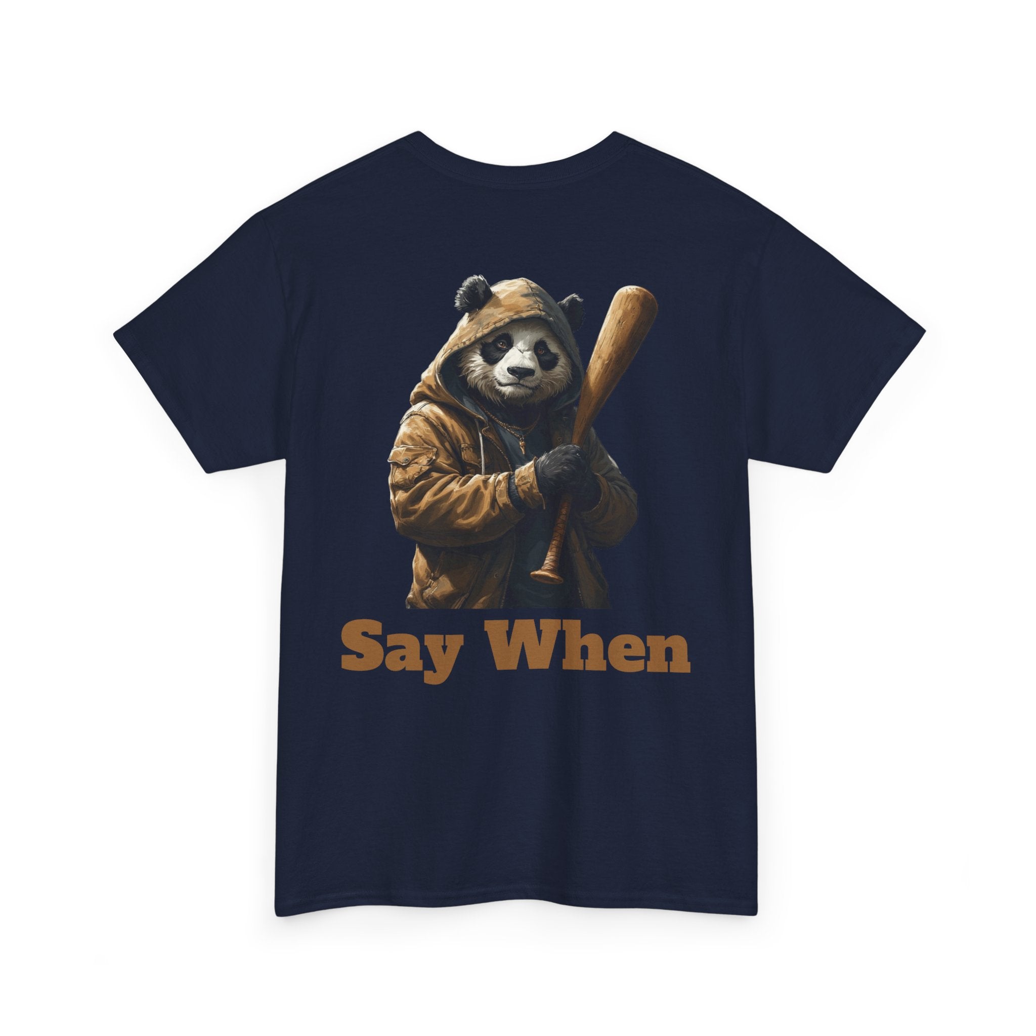 Say When Panda Tee Graphic T-Shirt