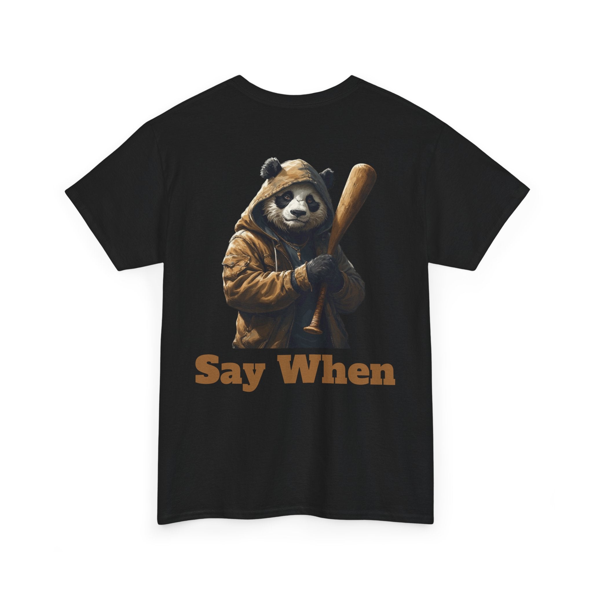Say When Panda Tee Graphic T-Shirt