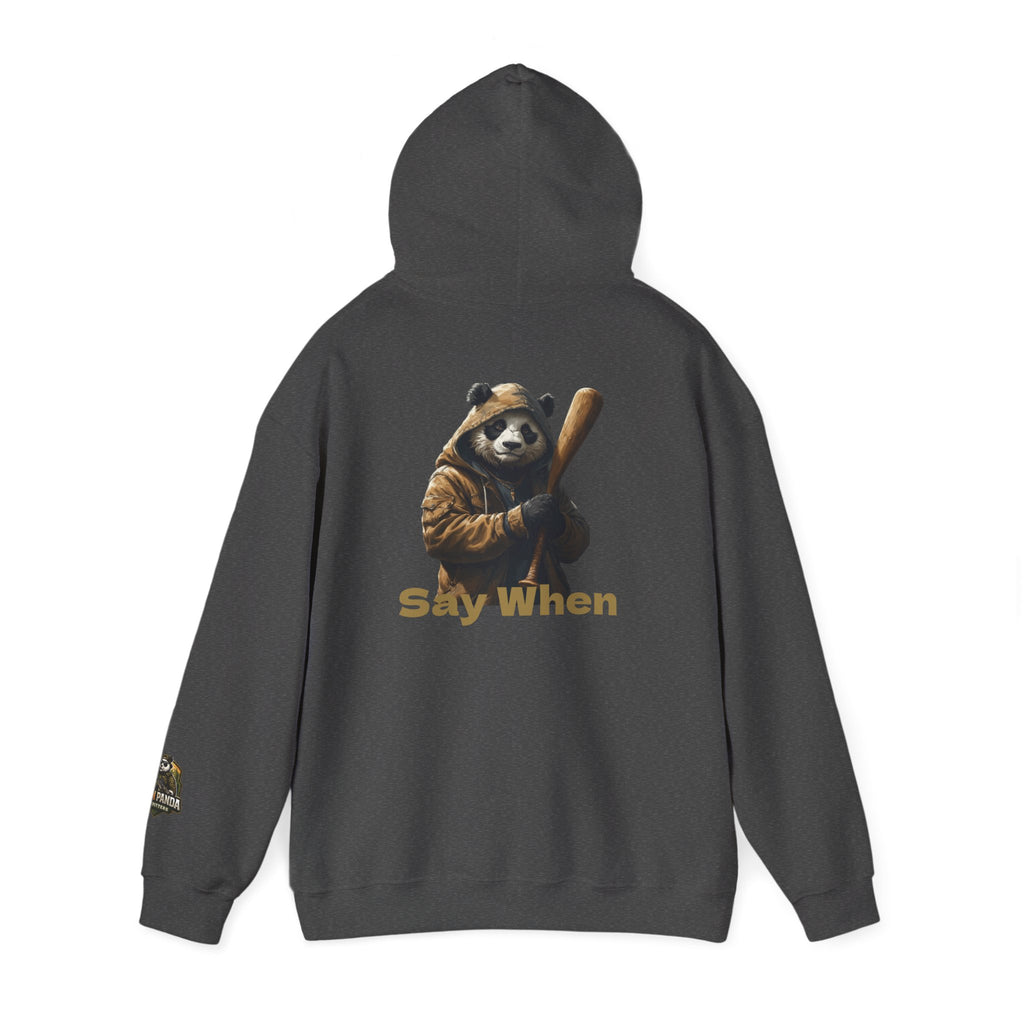 "Say When" Panda Sweatshirt