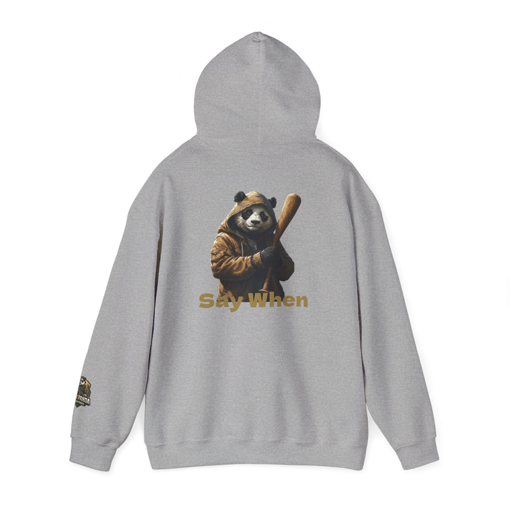 "Say When" Panda Sweatshirt