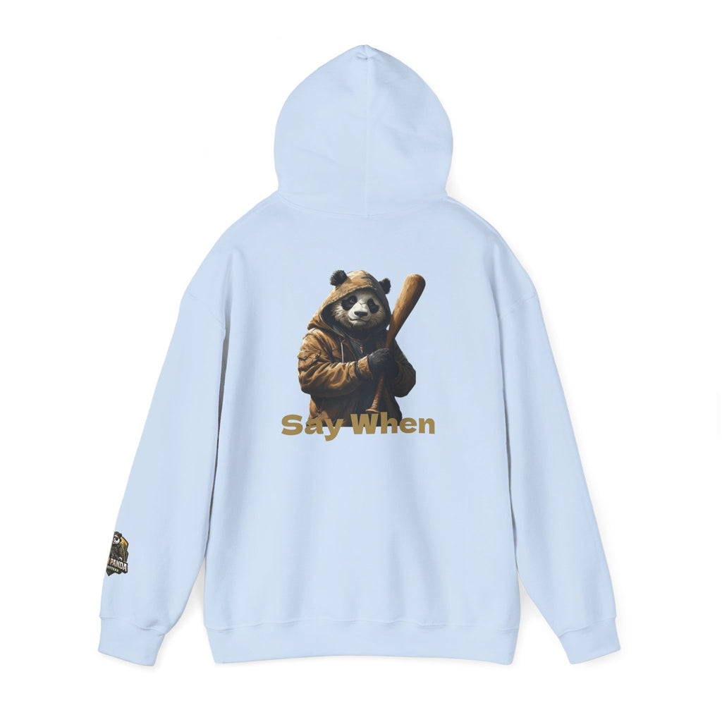 "Say When" Panda Sweatshirt