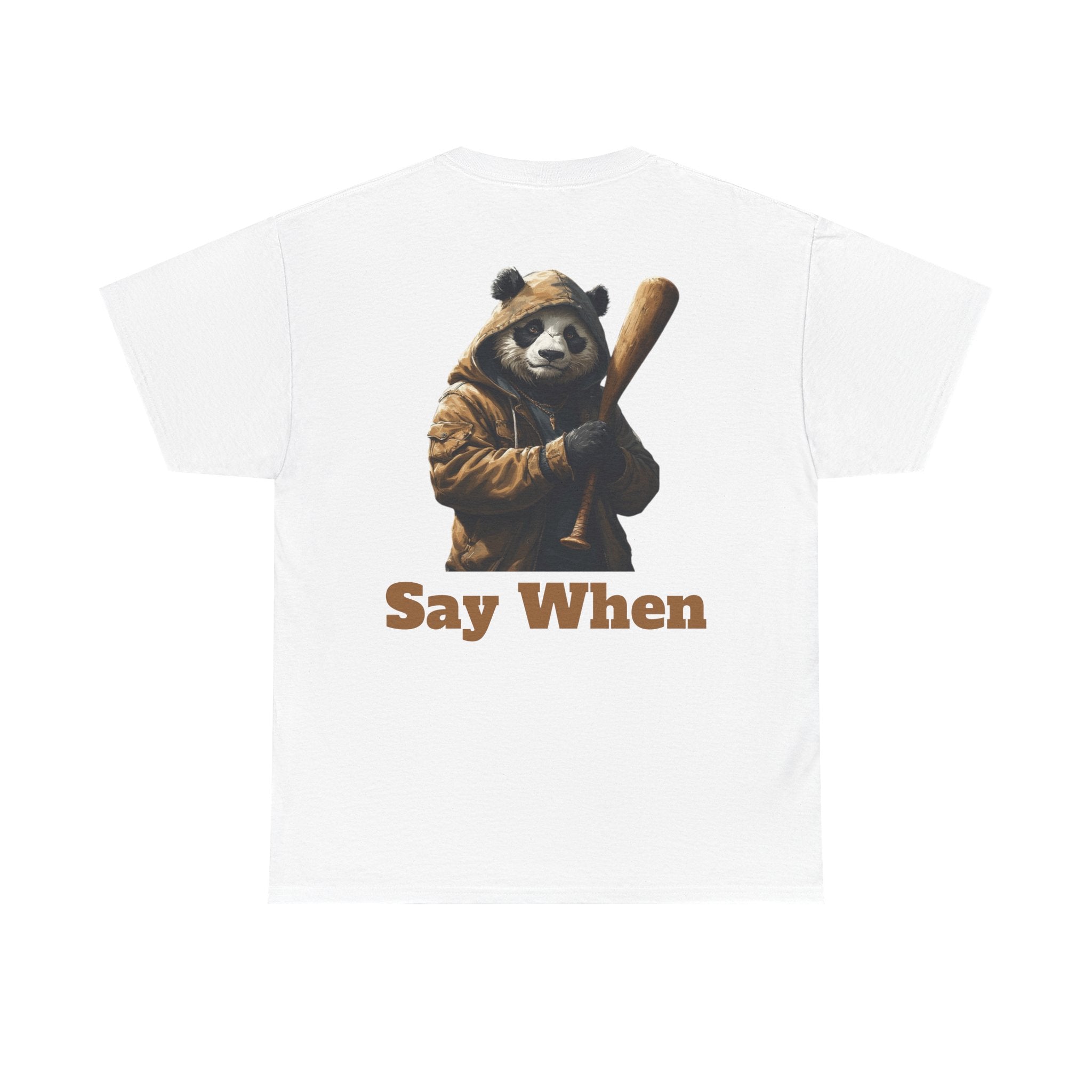 Say When Panda Tee Graphic T-Shirt