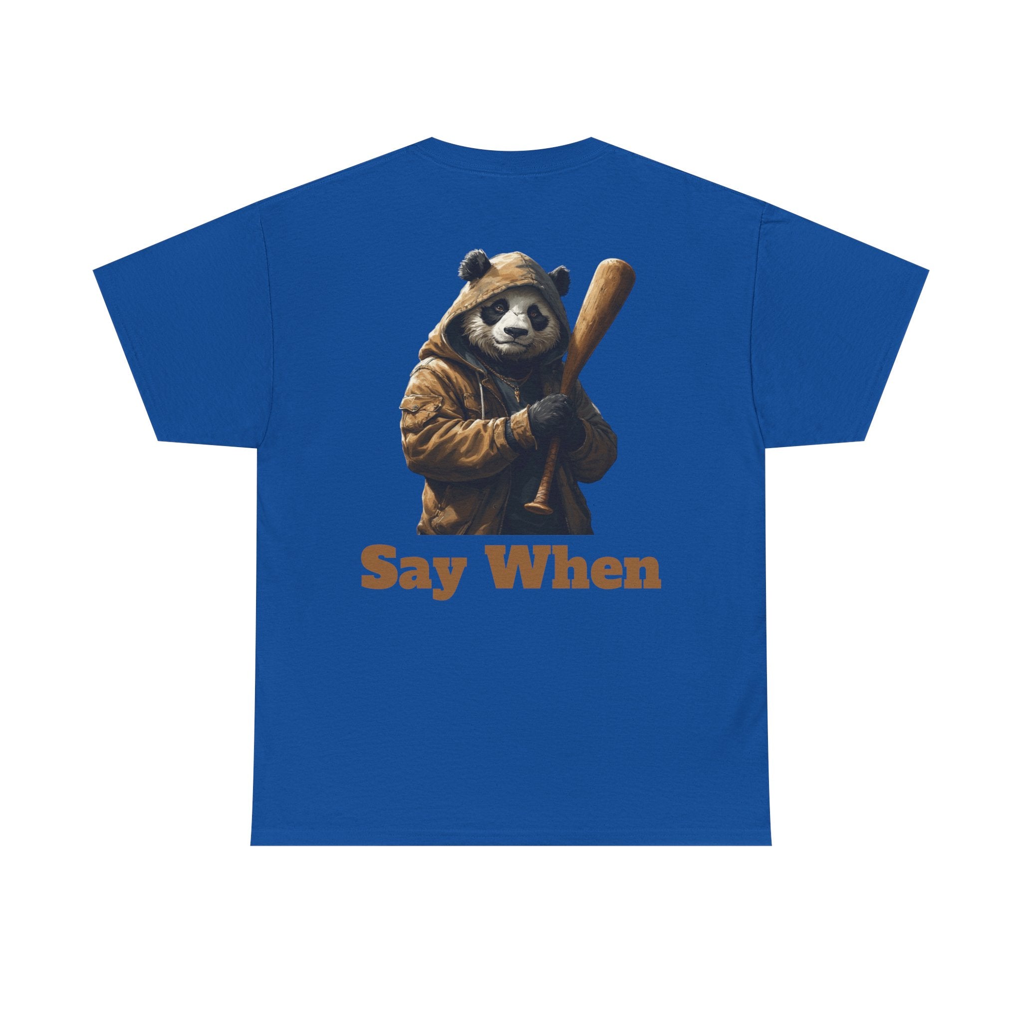 Say When Panda Tee Graphic T-Shirt