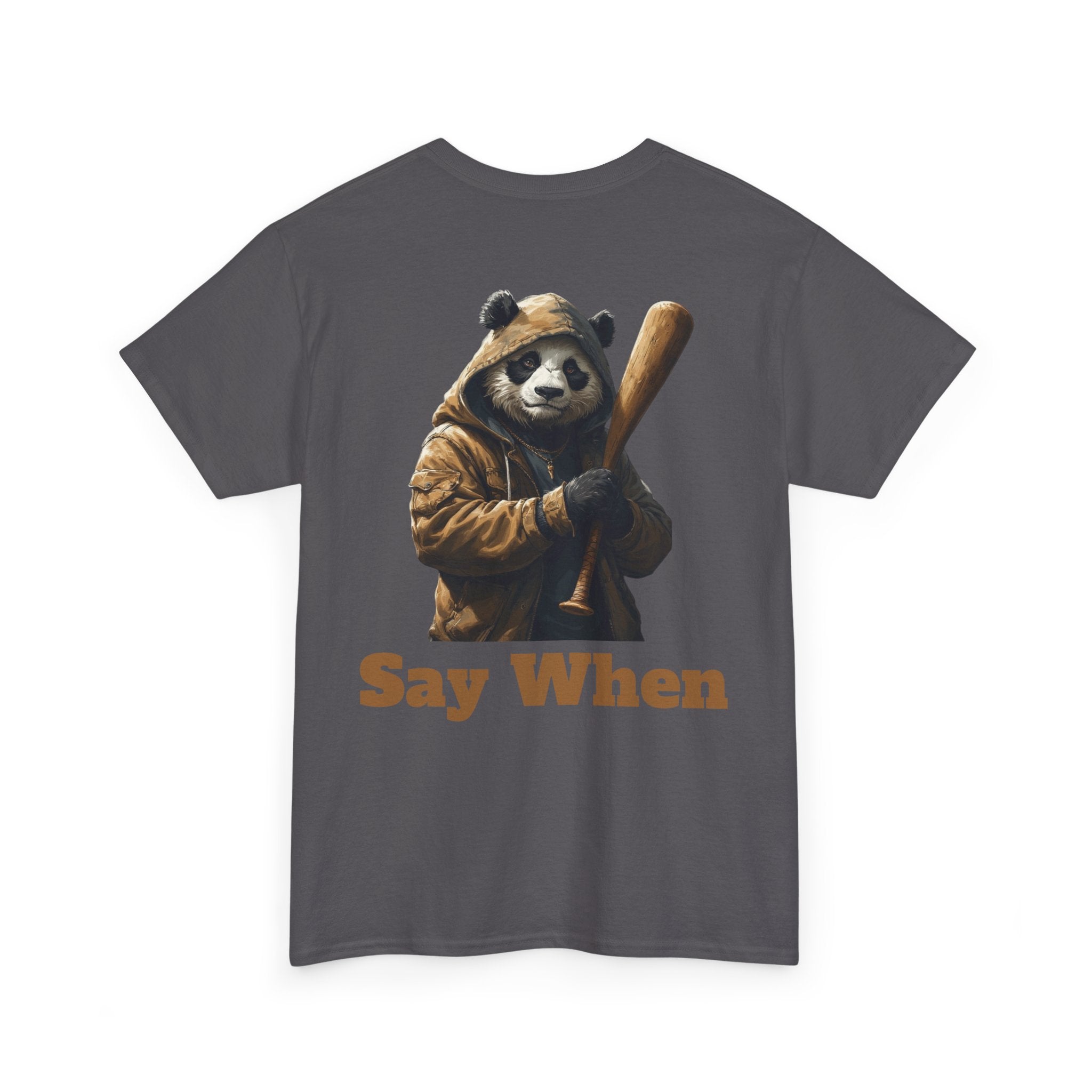 Say When Panda Tee Graphic T-Shirt